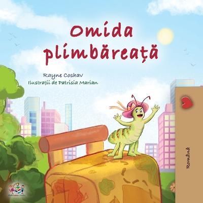 The Traveling Caterpillar (Romanian Children's Book) By Coshav, Rayne