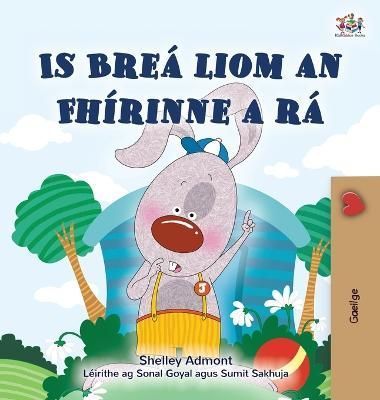 I Love to Tell the Truth (Irish Book for Kids) By Shelley Admont