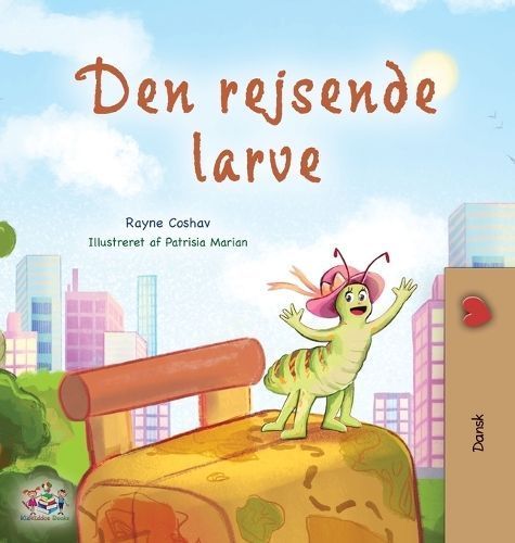 The Traveling Caterpillar (Danish Children's Book) 9781525973154
