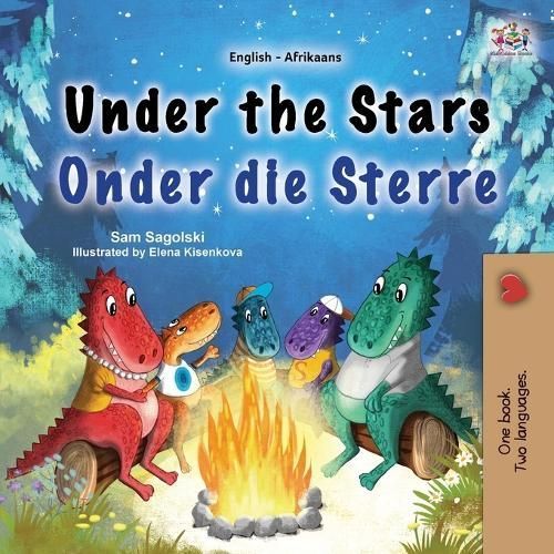 Under the Stars (English Afrikaans Bilingual Kids Book) 9781525982613