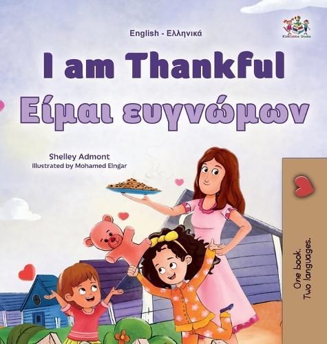 I Am Thankful (English Greek Bilingual Children's Book) 9781525984693