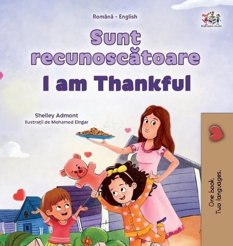 I am Thankful (Romanian English Bilingual Children's Book) By Admont
