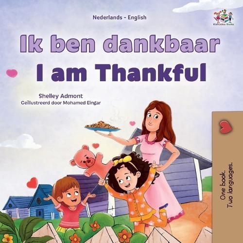 I Am Thankful (Dutch English Bilingual Children's Book) 9781525985195