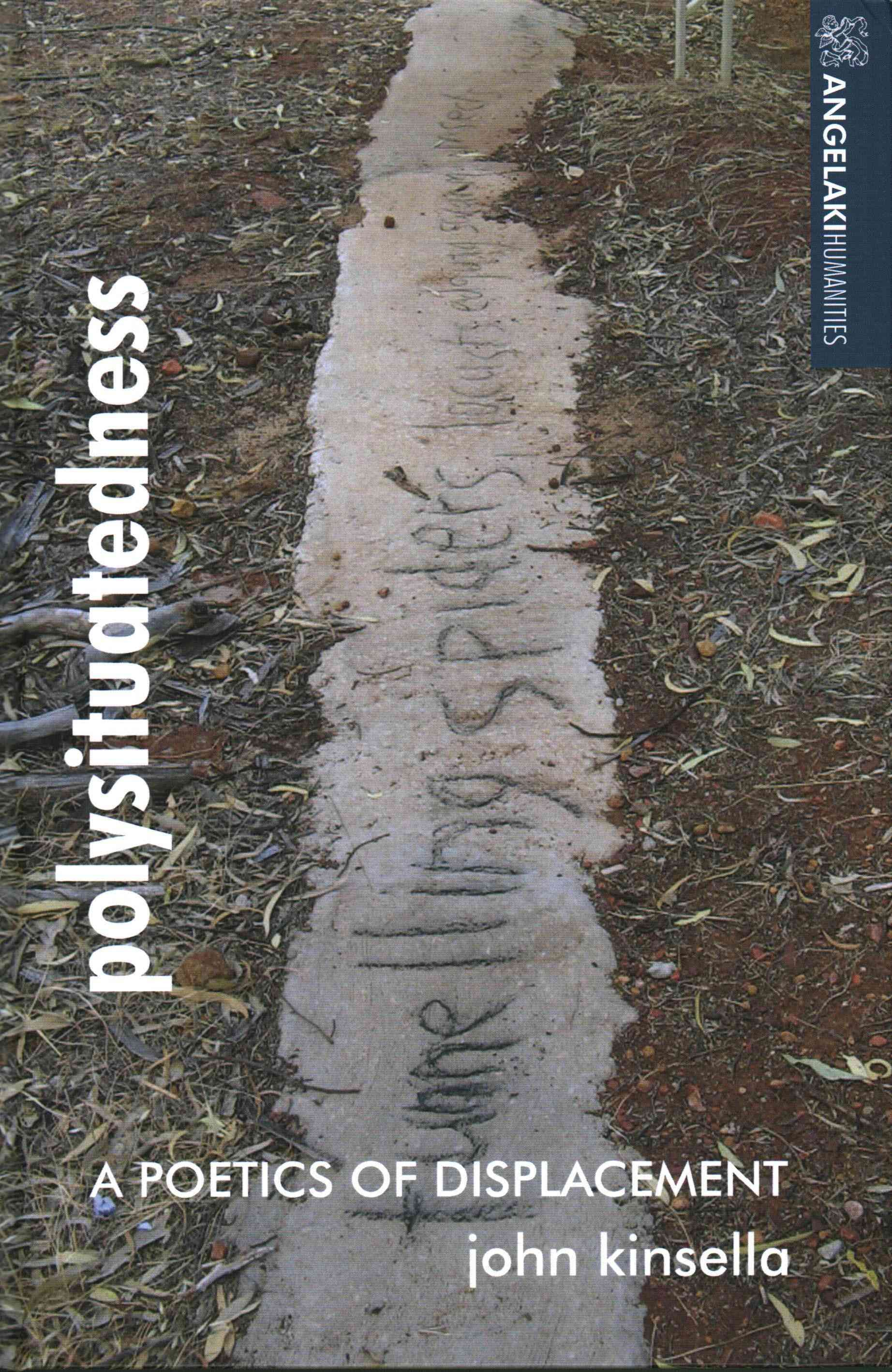 Polysituatedness By John Kinsella 9781526113344 (Hardback)