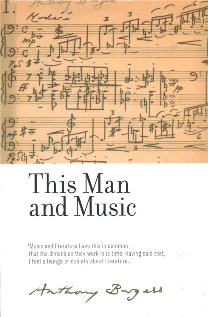 This Man and Music 9781526123916 (Hardback)