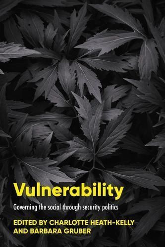 Vulnerability 9781526169372 (Hardback)