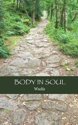 Body In Soul By Wadiz 9781526209009 (Paperback)