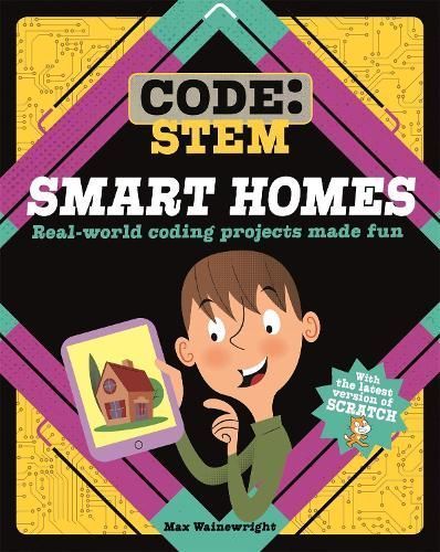 Smart Homes By Max Wainewright (author), John Haslam (illustrator)