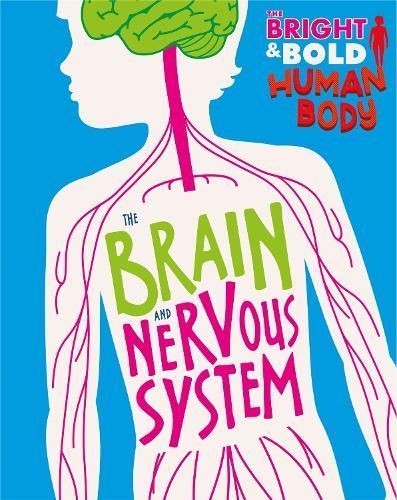 The Brain and Nervous System By Izzi Howell 9781526310408 (Hardback)