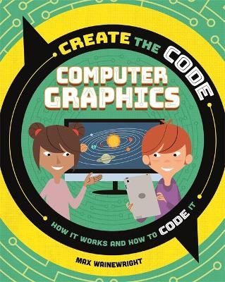 Computer Graphics By Max Wainewright 9781526313614 (Paperback)