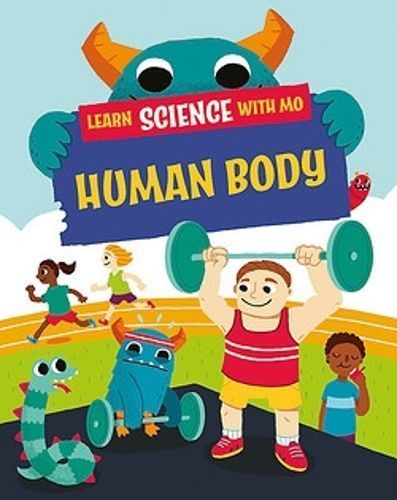 Human Body By Paul Mason (author), Michael Buxton (illustrator)