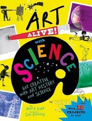 Art Alive With Science 9781526320674 (Paperback)