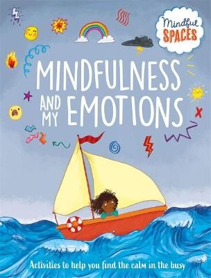 Mindfulness and My Emotions 9781526321008 (Hardback)