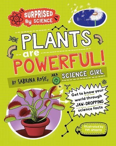 Plants Are Powerful! 9781526326034 (Hardback)