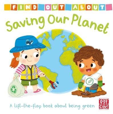 Saving Our Planet By Mandy Archer (author), Louise Forshaw (artist)
