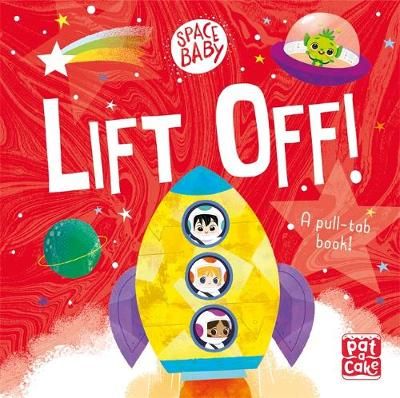 Lift Off! By Kat Uno (artist) 9781526382801 (Board book)