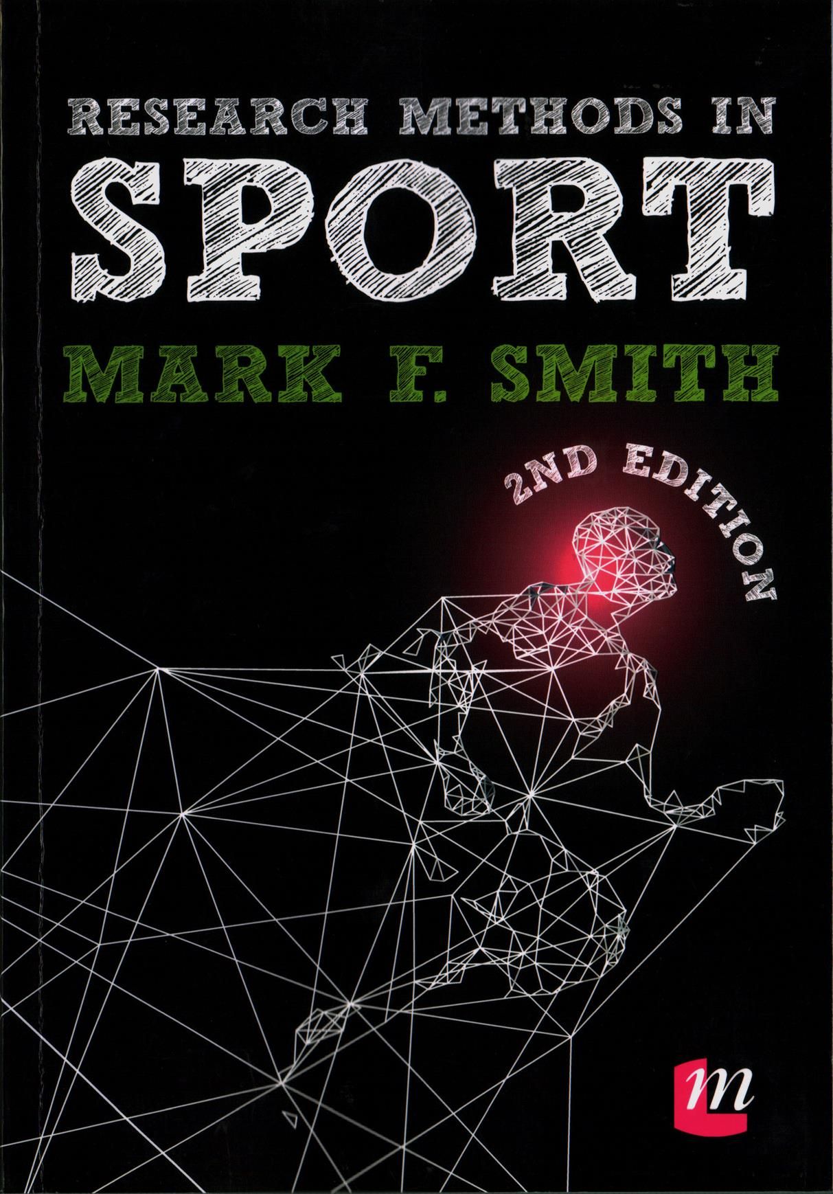 Research Methods in Sport By Mark F. Smith 9781526423511 (Paperback)