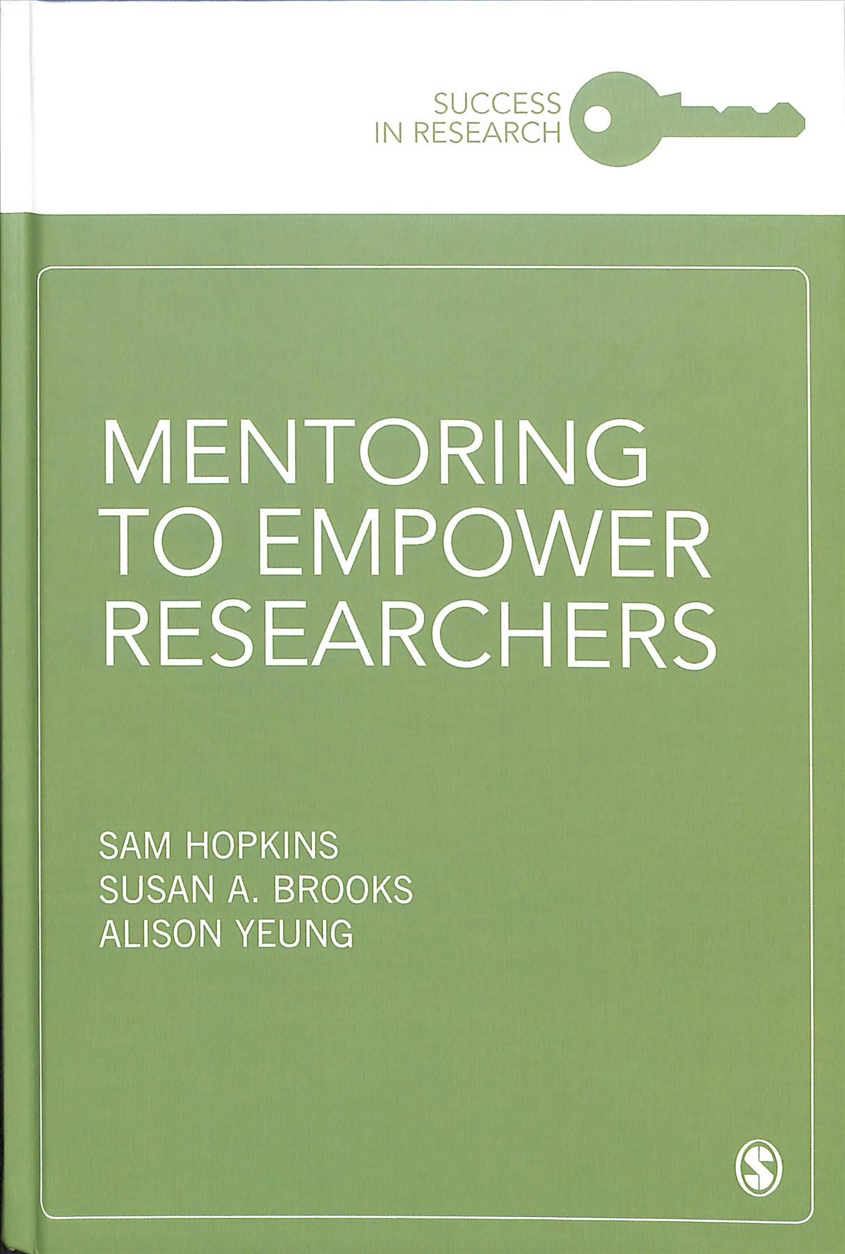 Mentoring to Empower Researchers 9781526465122 (Hardback)