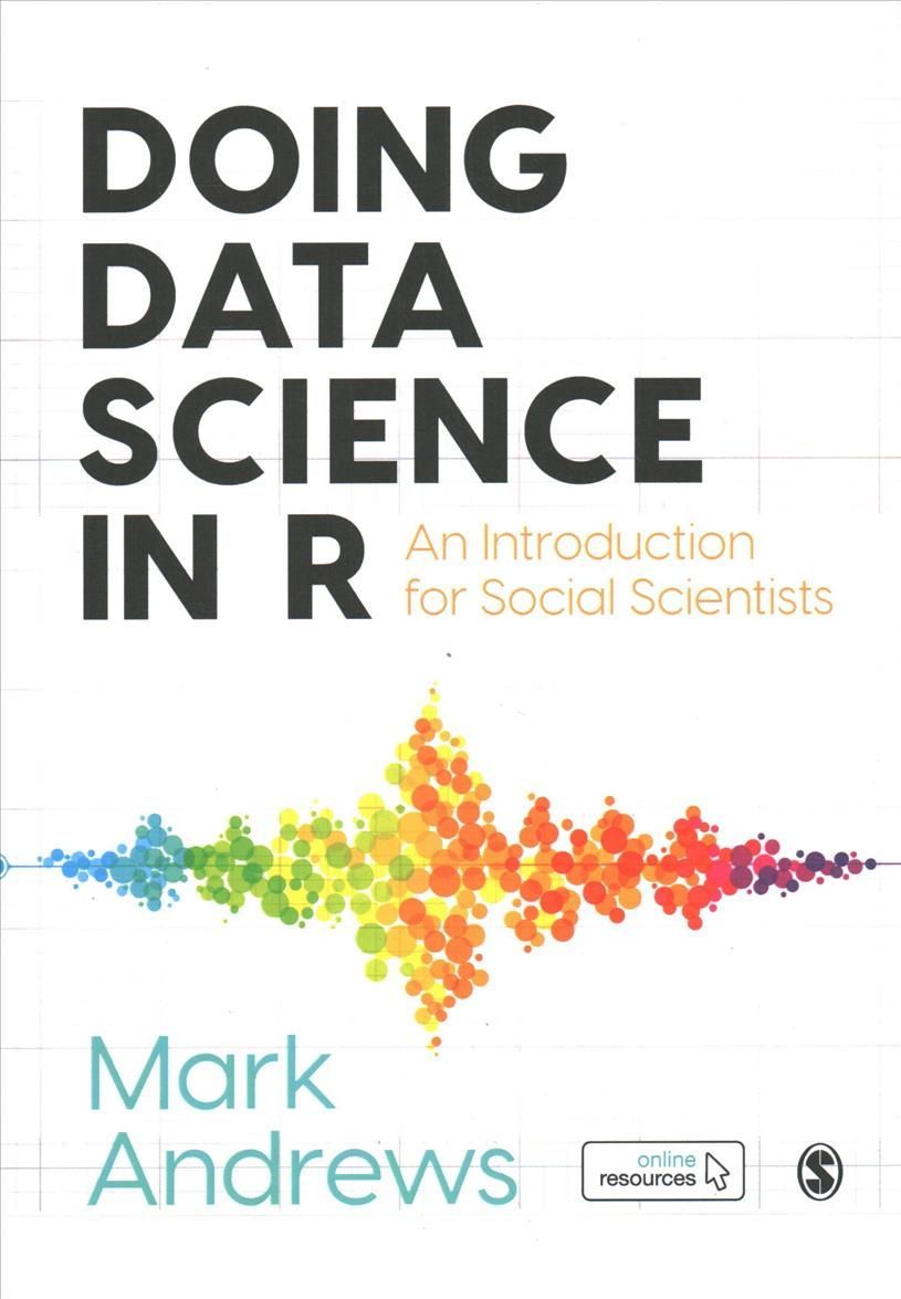 Doing Data Science in R By Mark Andrews 9781526486769 (Hardback)