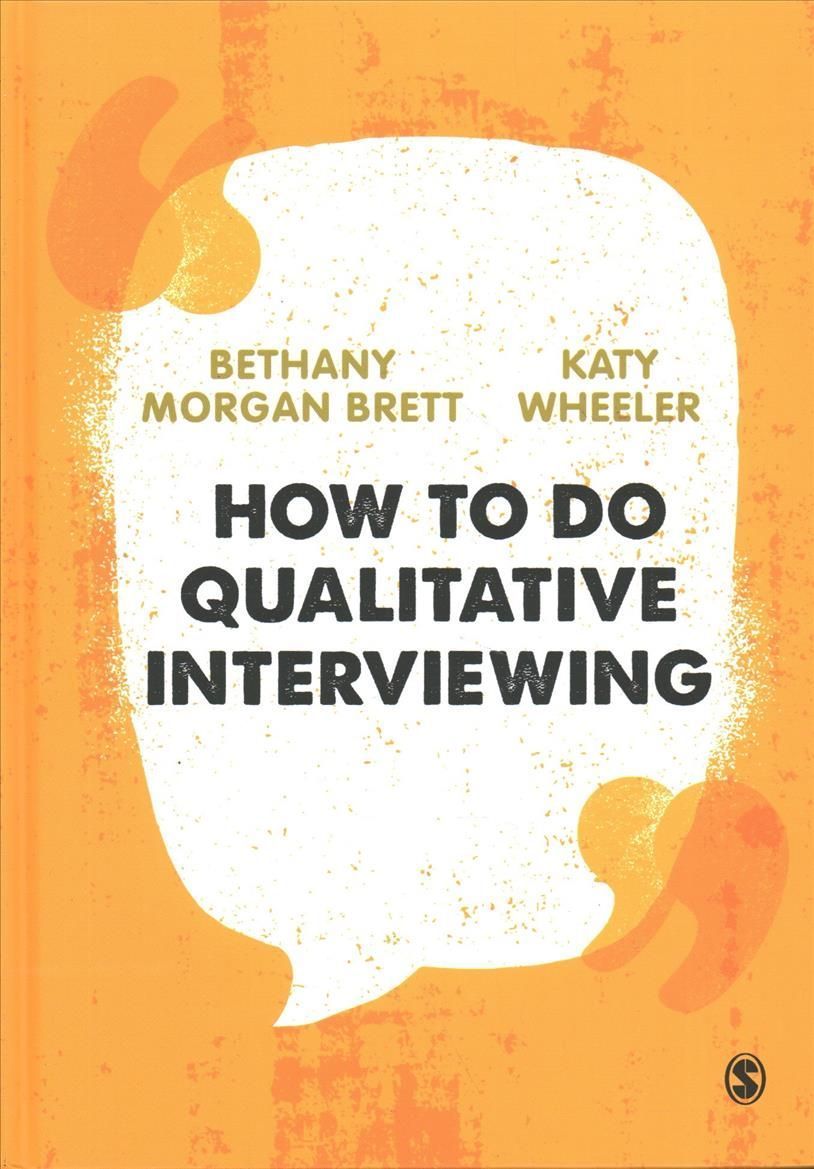 How to Do Qualitative Interviewing 9781526497345 (Hardback)