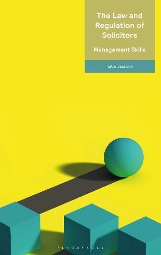 The Law and Regulation of Solicitors By Katie Jackson 9781526524577