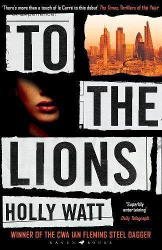 To the Lions By Holly Watt 9781526602114 (Paperback)