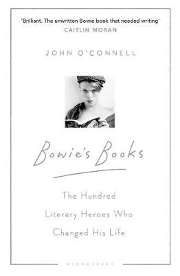 Bowie's Books By John O'Connell (author), Luis Paadín (illustrator)