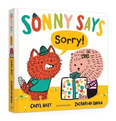Sonny Says Sorry! By Caryl Hart (author), Zachariah OHora (artist)