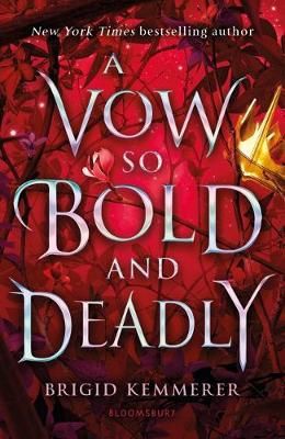 A Vow So Bold and Deadly By Brigid Kemmerer 9781526613820 (Paperback)