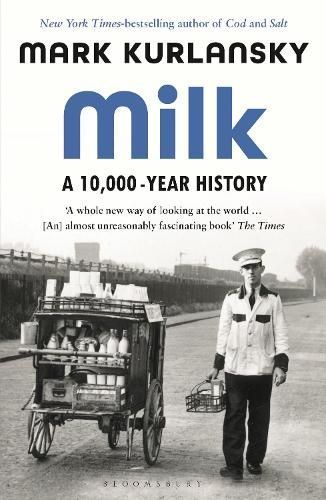 Milk By Mark Kurlansky 9781526614346 (Paperback)