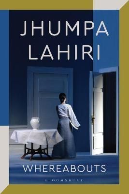 Whereabouts By Jhumpa Lahiri 9781526629975 (Paperback)