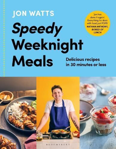 Speedy Weeknight Meals By Jon Watts 9781526677457 (Hardback)