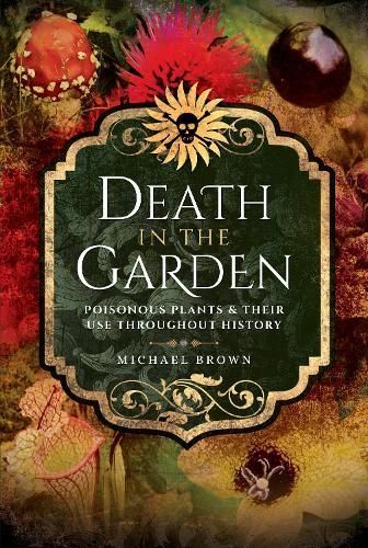 Death in the Garden By Michael Brown 9781526708380 (Paperback)