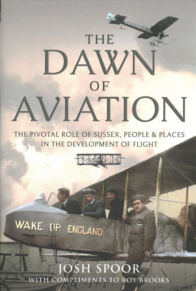 The Dawn of Aviation By Roy Brooks 9781526786340 (Hardback)