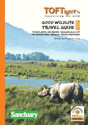 Good Wildlife Travel Guide to India and Nepal 9781527212848