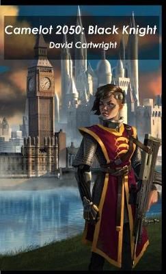 Camelot 2050 By Cartwright 9781527219014 (Paperback)