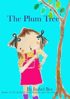 Plum Tree By Bee 9781527285835 (Paperback)