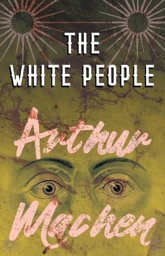 White People By Machen 9781528704106 (Paperback)