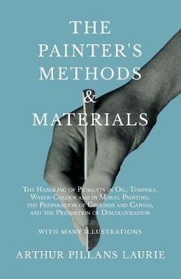 Painter's Methods and Materials By Laurie 9781528710060 (Paperback)