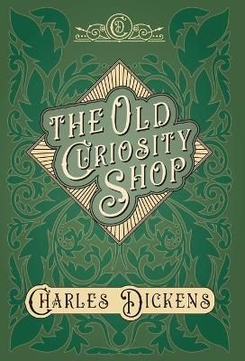 Old Curiosity Shop By Charles Dickens 9781528716741 (Hardback)