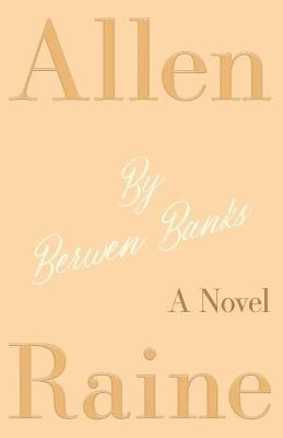By Berwen Banks By Raine 9781528718219 (Paperback)