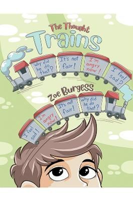 Thought Trains By Zoe Burgess 9781528918954 (Hardback)