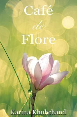 Cafe de Flore By Karina Khubchand 9781528978200 (Paperback)