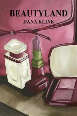 Beautyland By Dana Kline 9781528987783 (Paperback)