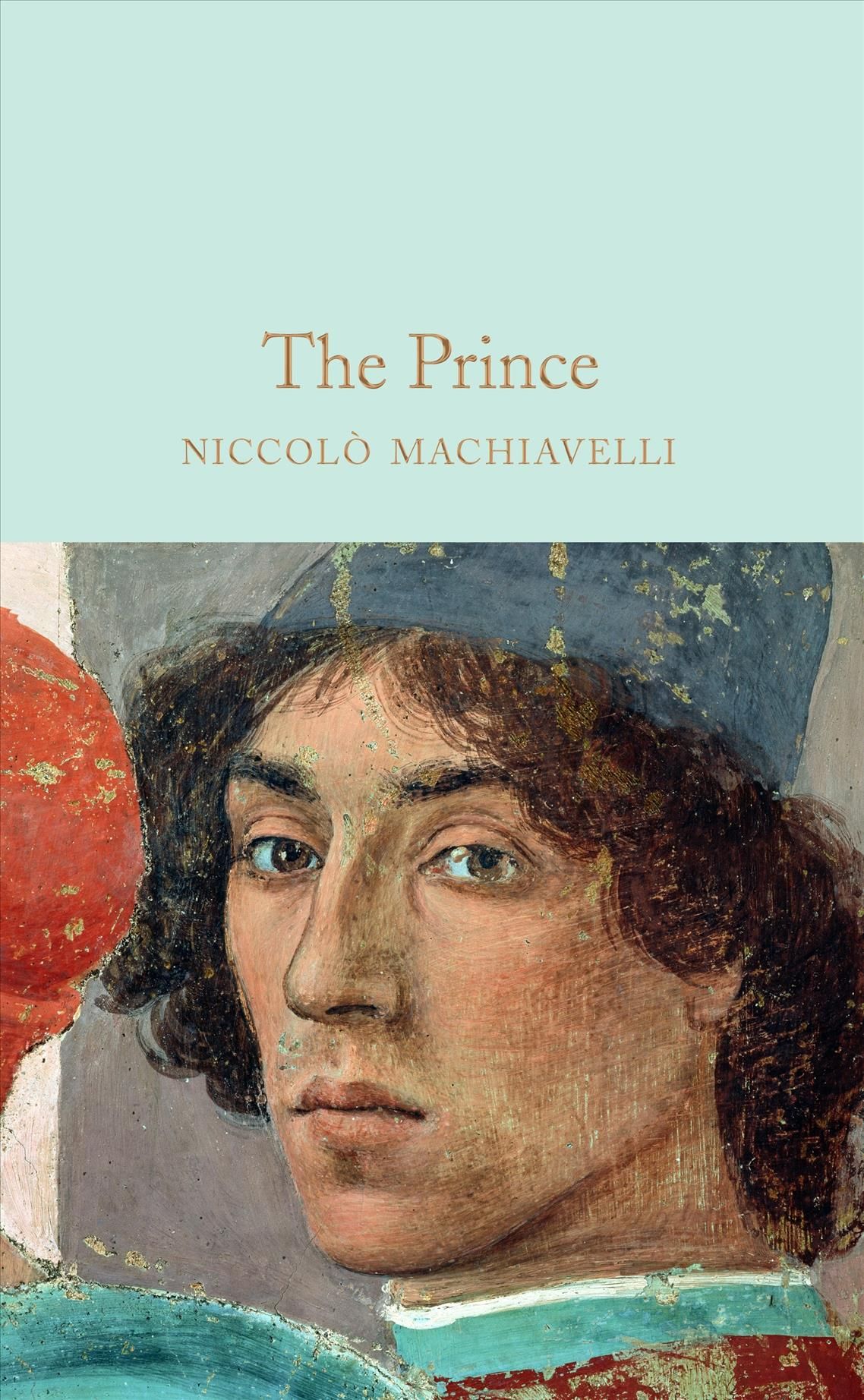 The Prince By Niccolò Machiavelli 9781529008401 (Hardback)