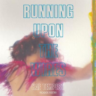Running Upon The Wires By Kae Tempest 9781529009439 (CD-Audio)