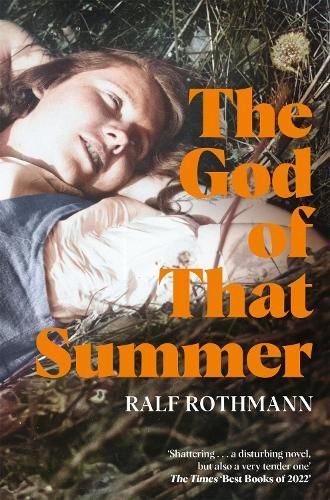 The God of That Summer 9781529009859 (Paperback)