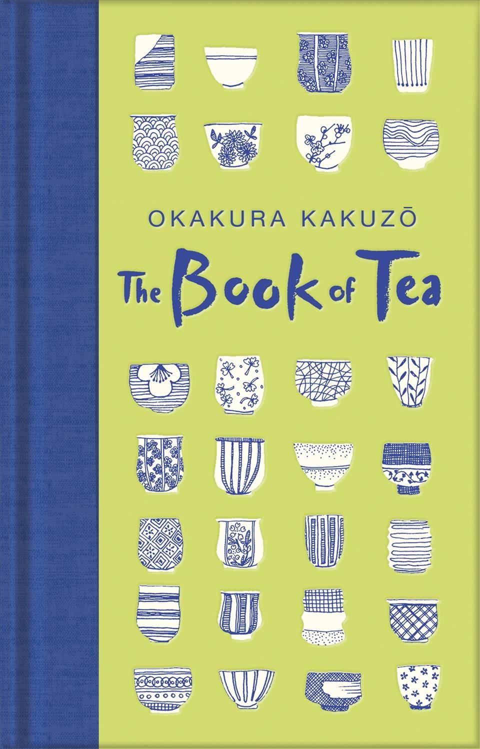 The Book of Tea By Kakuzo Okakura 9781529021066 (Hardback)