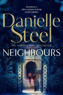 Neighbours By Danielle Steel 9781529021424 (Paperback)