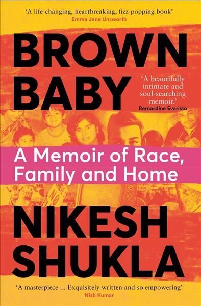 Brown Baby By Nikesh Shukla 9781529033373 (Paperback)
